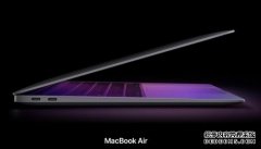 资深记者称苹果下半年推出M2芯片MacBook Air 配色更多更轻薄